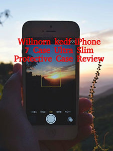 Review: Willnorn kedf iPhone 7 Case Ultra Slim Protective Case Review