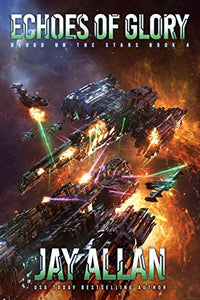 Echoes of Glory (Blood on the Stars Book 4)