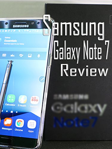 Samsung Galaxy Note 7 Review